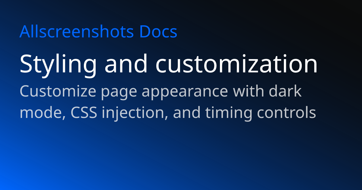 Styling and customization | Allscreenshots Docs